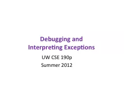 PPT-Debugging and Interpreting Exceptions