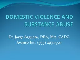 DOMESTIC VIOLENCE AND SUBSTANCE ABUSE