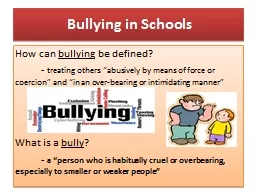 Bullying in Schools How can