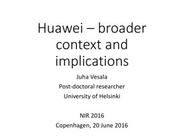 Huawei – broader context and implications