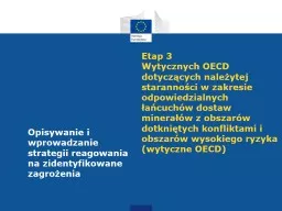 Etap 3  Wytycznych OECD dotyczących należytej staranności w zakresie odpowiedzialnych łańcuch