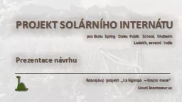 PROJEKT SOLÁRNÍHO INTERNÁTU