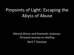 Pinpoints of Light: Escaping the Abyss of Abuse