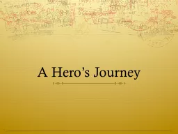 A Hero’s Journey SEPARATION