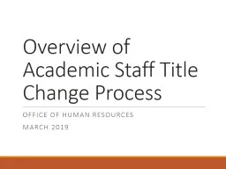 Overview of Academic  Staff Title Change Process