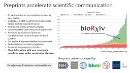 Preprints accelerate scientific communication