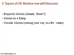3 Types of 2D Motion we will Discuss