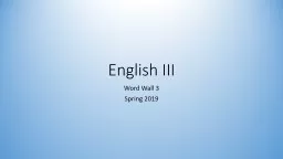 English III Word Wall 3 Spring 2019