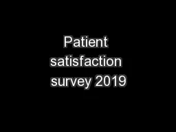 Patient satisfaction survey 2019