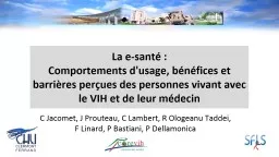 La e-santé :  Comportements d'usage, bénéfices et barrières perçues des personnes vivant avec