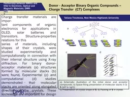 Donor - Acceptor Binary Organic Compounds – Charge Transfer  (CT) Complexes
