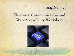 Electronic Communication and Web Accessibility Workshop