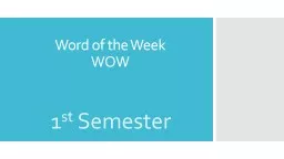 Word of the Week WOW 1 st