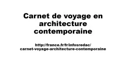 Carnet de voyage en architecture contemporaine