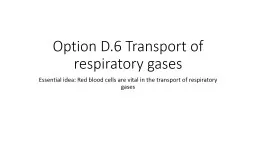 Option D.6 Transport of respiratory gases