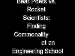 Beat Poets vs. Rocket Scientists: Finding Commonality                    at an Engineering