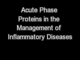 Acute Phase Proteins in the Management of Inflammatory Diseases