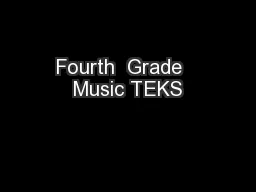Fourth  Grade   Music TEKS