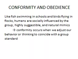 CONFORMITY AND OBEDIENCE