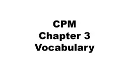 CPM Chapter 3  Vocabulary