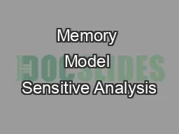 Memory Model Sensitive Analysis