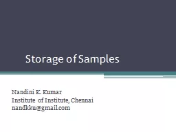 Storage of Samples Nandini