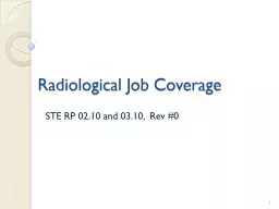 Radiological Job Coverage