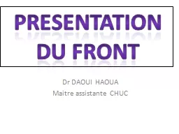 Dr DAOUI HAOUA Maitre assistante CHUC