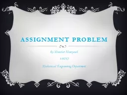 Assignment problem By Munther Mouzaneh