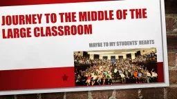 Journey to the Middle of the Large Classroom