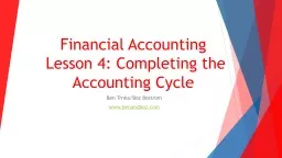 Financial Accounting  Lesson 4: Completing the Accounting Cycle