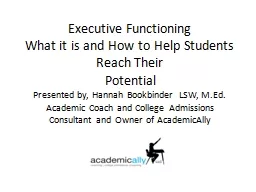 Executive Functioning What it is and How to Help Students Reach Their