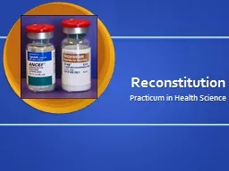 Reconstitution Practicum in Health Science