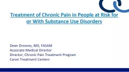 Treatment of Chronic Pain in People at Risk for or With Substance Use Disorders