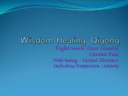 Wisdom Healing Qigong Eight week class results