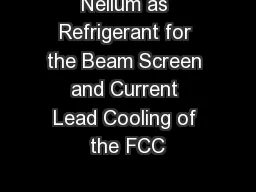 Nelium as Refrigerant for the Beam Screen and Current Lead Cooling of the FCC