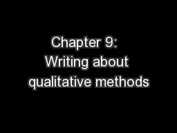 Chapter 9:  Writing about qualitative methods