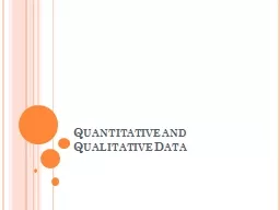 Quantitative and Qualitative Data
