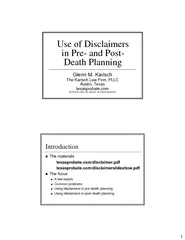 Use of Disclaimers in Pre and Post Death Planning Glen