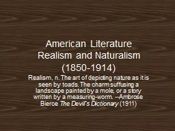 American Literature Realism and Naturalism