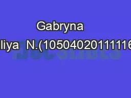 Gabryna   Auliya  N.(105040201111165)