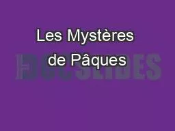 Les Mystères de Pâques