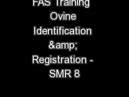 FAS Training  Ovine Identification & Registration - SMR 8