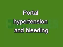 PPT-Portal hypertension and bleeding