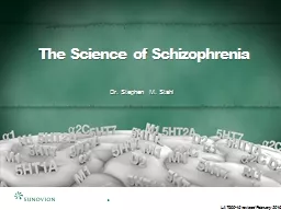 The Science of Schizophrenia