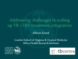 PPT-Addressing challenges in scaling up TB / HIV treatment integration