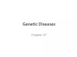Genetic Diseases Chapter 27