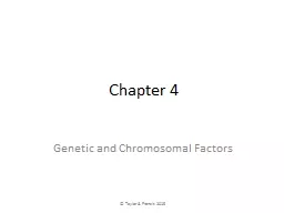 Chapter 4 Genetic and Chromosomal Factors