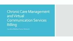 PPT-Chronic Care Management and Virtual Communication Services Billing