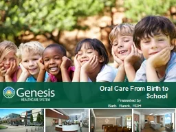 Oral Care From Birth to School